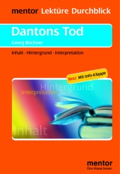 Interpretationshilfe Dantons Tod - mentor Verlag