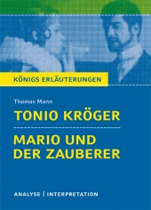 Interpretationshilfe Tonio Kröger / Mario und der Zauberer - Bange Verlag