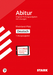 Prüfungsaufgaben für Abitur Abiturprüfung Rheinland-Pfalz - Deutsch - Stark Verlag