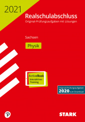 Prüfungsaufgaben Realschule Original-Prüfungen Realschulabschluss 2021 - Physik - Sachsen - Stark Verlag