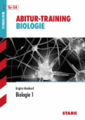 Abitur-Training Abitur-Training - Biologie 1 G8 - Stark Verlag