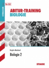 Abitur-Training Abitur-Training - Biologie 2 G8 - Stark Verlag