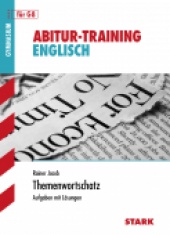 Abitur-Training Abitur-Training - Englisch Themenwortschatz - Stark Verlag