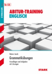 Abitur-Training Abitur-Training - Englisch Grammatikübung Oberstufe - Stark Verlag