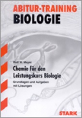 Abitur-Training Abitur-Training - Biologie Chemie für den LK Biologie - Stark Verlag