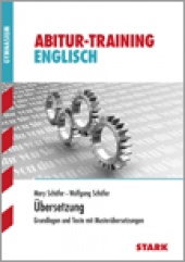 Abitur-Training Abitur-Training - Englisch Übersetzungsübung - Stark Verlag