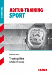 Abitur-Training Abitur-Training - Sport Trainingslehre - Stark Verlag