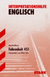 Interpretationshilfe Fahrenheit 451 - Stark Verlag