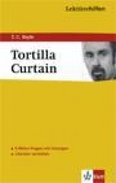 Interpretationshilfe The Tortilla Curtain - Ernst Klett Verlag