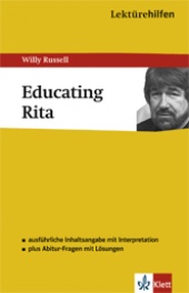 Interpretationshilfe Educating Rita - Ernst Klett Verlag