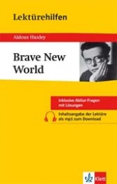 Interpretationshilfe Brave New World - Ernst Klett Verlag