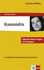 Interpretationshilfe Kassandra - Ernst Klett Verlag