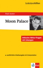 Interpretationshilfe Moon Palace - Ernst Klett Verlag