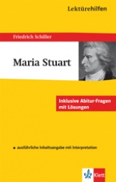 Interpretationshilfe Maria Stuart - Ernst Klett Verlag