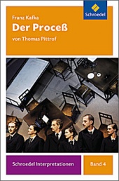 Interpretationshilfe Der Proceß - Schroedel Verlag