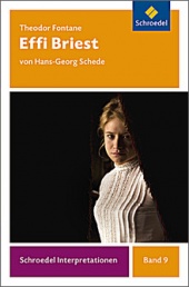 Interpretationshilfe Effi Briest - Schroedel Verlag