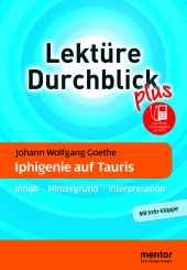 Interpretationshilfe Iphigenie auf Tauris - mentor Verlag