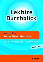 Interpretationshilfe Berlin Alexanderplatz - mentor Verlag
