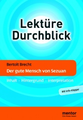 Interpretationshilfe Der gute Mensch von Sezuan - mentor Verlag