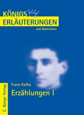 Interpretationshilfe Frank Kafka Erzählungen I - Bange Verlag