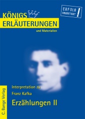 Interpretationshilfe Frank Kafka Erzählungen II - Bange Verlag