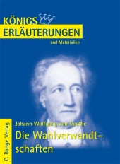 Interpretationshilfe Die Wahlverwandtschaften - Bange Verlag