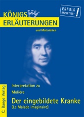 Interpretationshilfe Der eingebildete Kranke - Bange Verlag