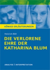 Interpretationshilfe Die verlorene Ehre der Katharina Blum - Bange Verlag