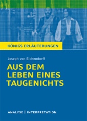 Interpretationshilfe Aus dem Leben eines Taugenichts - Bange Verlag