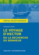 Interpretationshilfe Le Voyage d'Hector ou la recherche du bonheur - Bange Verlag