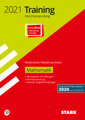 Prüfungsaufgaben Realschule Training Abschlussprüfung Realschule 2021 - Mathematik - Niedersachsen - Stark Verlag