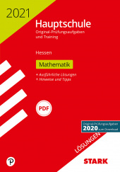 Prüfungsaufgaben Hauptschule Lösungen zu Original-Prüfungen und Training Hauptschule 2021 - Mathematik - Hessen - Stark Verlag