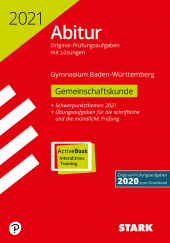 Prüfungsaufgaben für Abitur Abiturprüfung BaWü 2021 - Gemeinschaftskunde - Stark Verlag