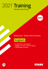 Prüfungsaufgaben Realschule Training Abschlussprüfung Realschule 2021 - Englisch - BaWü - Stark Verlag