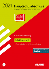 Prüfungsaufgaben Hauptschule Original-Prüfungen und Training Hauptschulabschluss 2021 - Mathematik 9. Klasse - BaWü - Stark Verlag