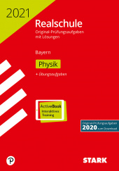 Prüfungsaufgaben Realschule Original-Prüfungen Realschule 2021 - Physik - Bayern - Stark Verlag
