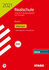 Prüfungsaufgaben Realschule Original-Prüfungen Realschule 2021 - Werken - Bayern - Stark Verlag