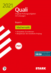 Prüfungsaufgaben Hauptschule Original-Prüfungen Quali Mittelschule 2021 - Mathematik 9. Klasse - Bayern - Stark Verlag
