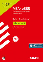 Prüfungsaufgaben Realschule Original-Prüfungen MSA/eBBR 2021 - Mathematik - Berlin/Brandenburg - Stark Verlag