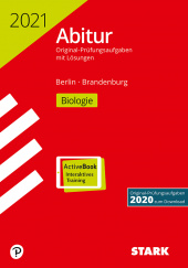 Prüfungsaufgaben für Abitur Abiturprüfung Berlin/Brandenburg 2021 - Biologie GK/LK - Stark Verlag
