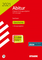 Prüfungsaufgaben für Abitur Abiturprüfung Sachsen 2021 - Geschichte GK/LK - Stark Verlag