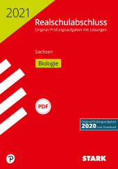 Prüfungsaufgaben Realschule Original-Prüfungen Realschulabschluss 2021 - Biologie - Sachsen - Stark Verlag