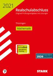 Prüfungsaufgaben Realschule Original-Prüfungen Realschulabschluss 2021 - Mathematik - Thüringen - Stark Verlag