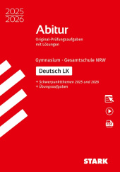 Prüfungsaufgaben für Abitur Abiturprüfung NRW 2025/26 - Deutsch LK - Stark Verlag