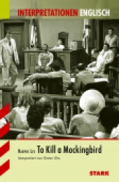 Interpretationshilfe To Kill a Mockingbird - Stark Verlag