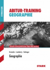 Abitur-Training Abitur-Training - Geographie Baden-Württemberg 2011/2012 - Stark Verlag