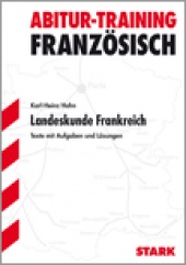 Abitur-Training Abitur-Training - Französisch Landeskunde Frankreich - Stark Verlag
