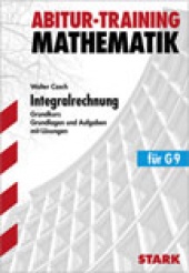 Abitur-Training Abitur-Training - Mathematik Integralrechnung GK G9 - Stark Verlag