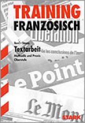 Abitur-Training Abitur-Training - Französisch Textarbeit Oberstufe - Stark Verlag