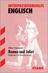 Interpretationshilfe Romeo and Juliet - Stark Verlag